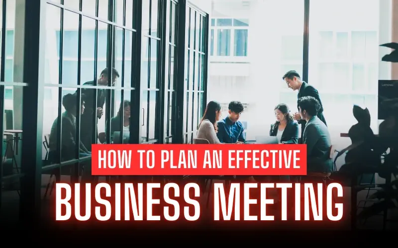 Effective business meetings